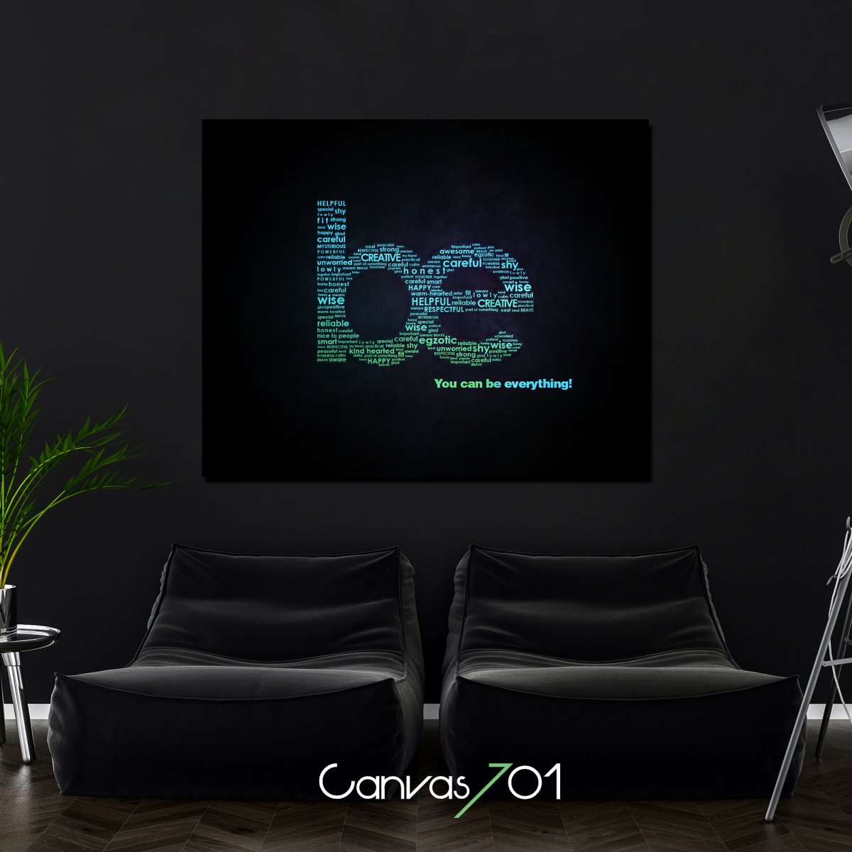 Canvas701 | You Can Be Everything Kanvas Tablo